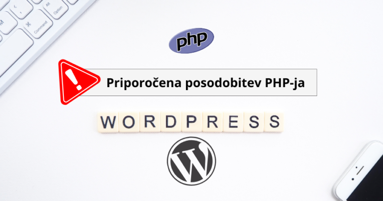 Opozorilo v nadzorni plošči WordPress glede PHP različice - Priporočena posodobitev PHP-ja